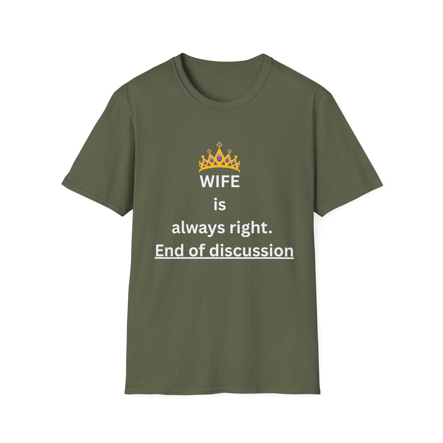 Wife Is Always Right T-Shirt, Graphic Tee for Husband, Anniversary & Gift, Funny Tshirt