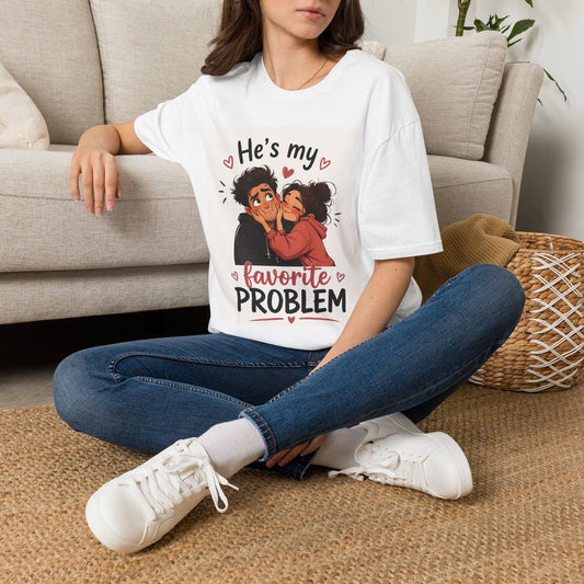He’s My Favorite Problem T-Shirt — Cute Couple Cartoon Valentine Tee, Graphic Tee, Couple Tee, Funny Tshirt, Relationship Tshirt