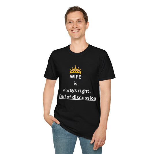 Wife Is Always Right T-Shirt, Graphic Tee for Husband, Anniversary & Gift, Funny Tshirt